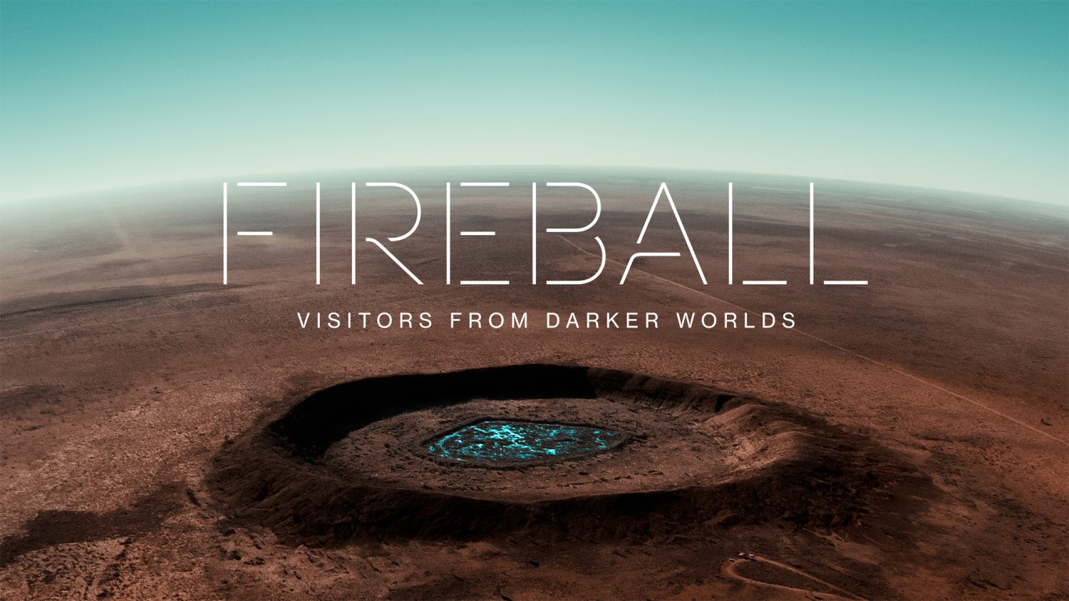 Fireball: Visitors From Darker Worlds Apple TV Plus Fireball: Visitors From Darker Worlds Apple TV Plus