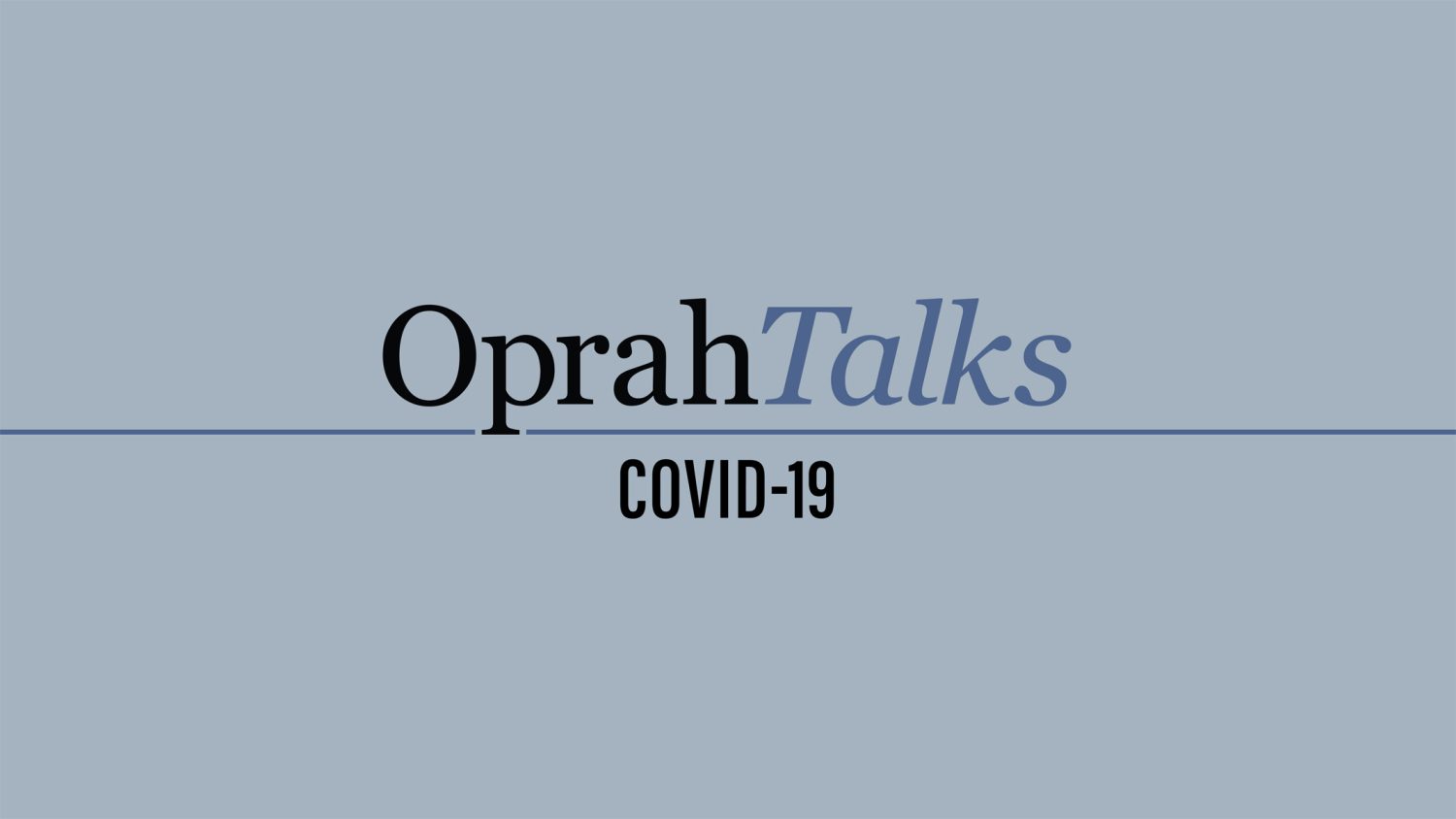Oprah Talks COVID-19 Apple TV Plus Oprah Talks COVID-19 Apple TV Plus
