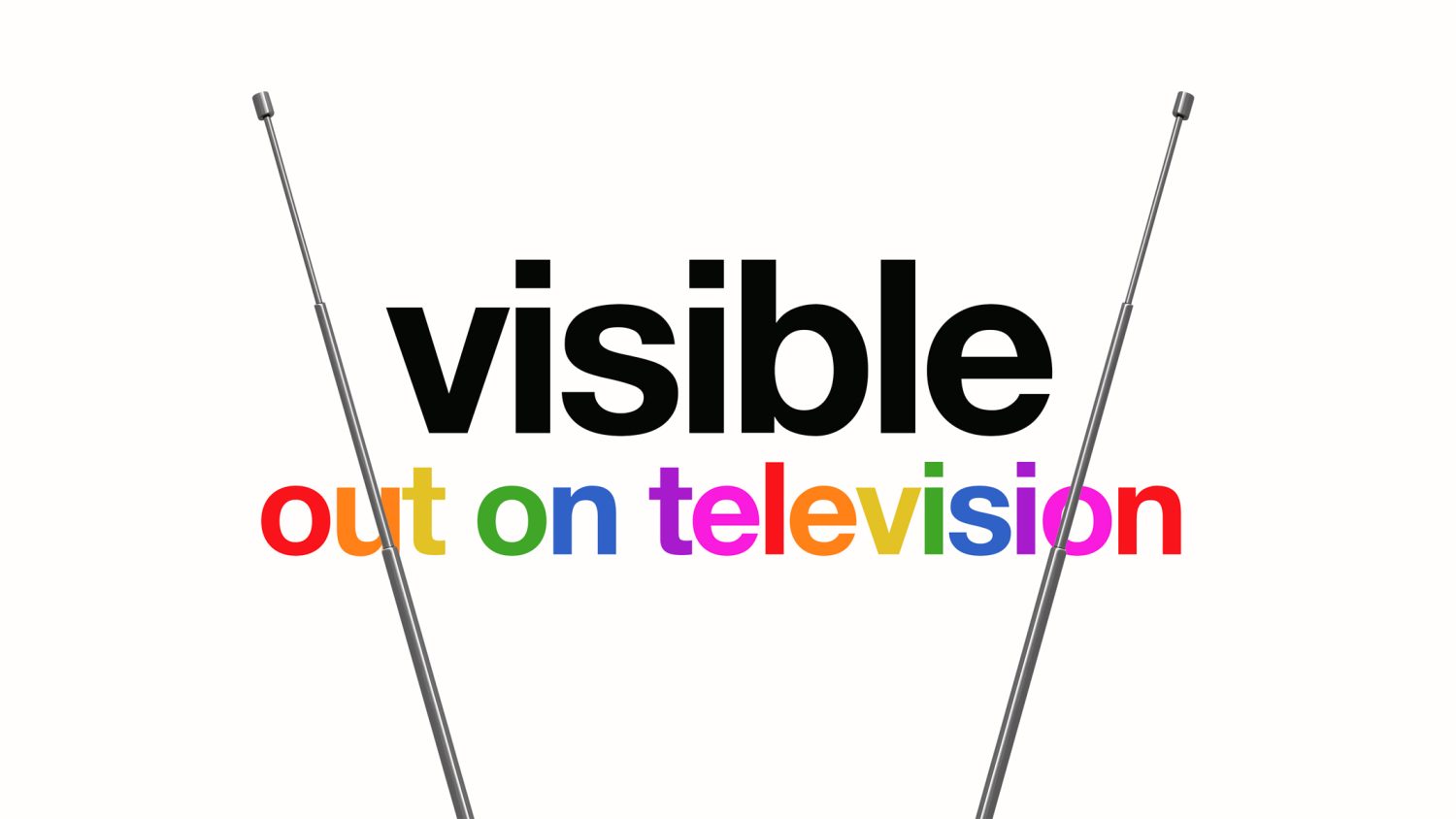 Visible: Out on Television Apple TV Plus Visible: Out on Television Apple TV Plus